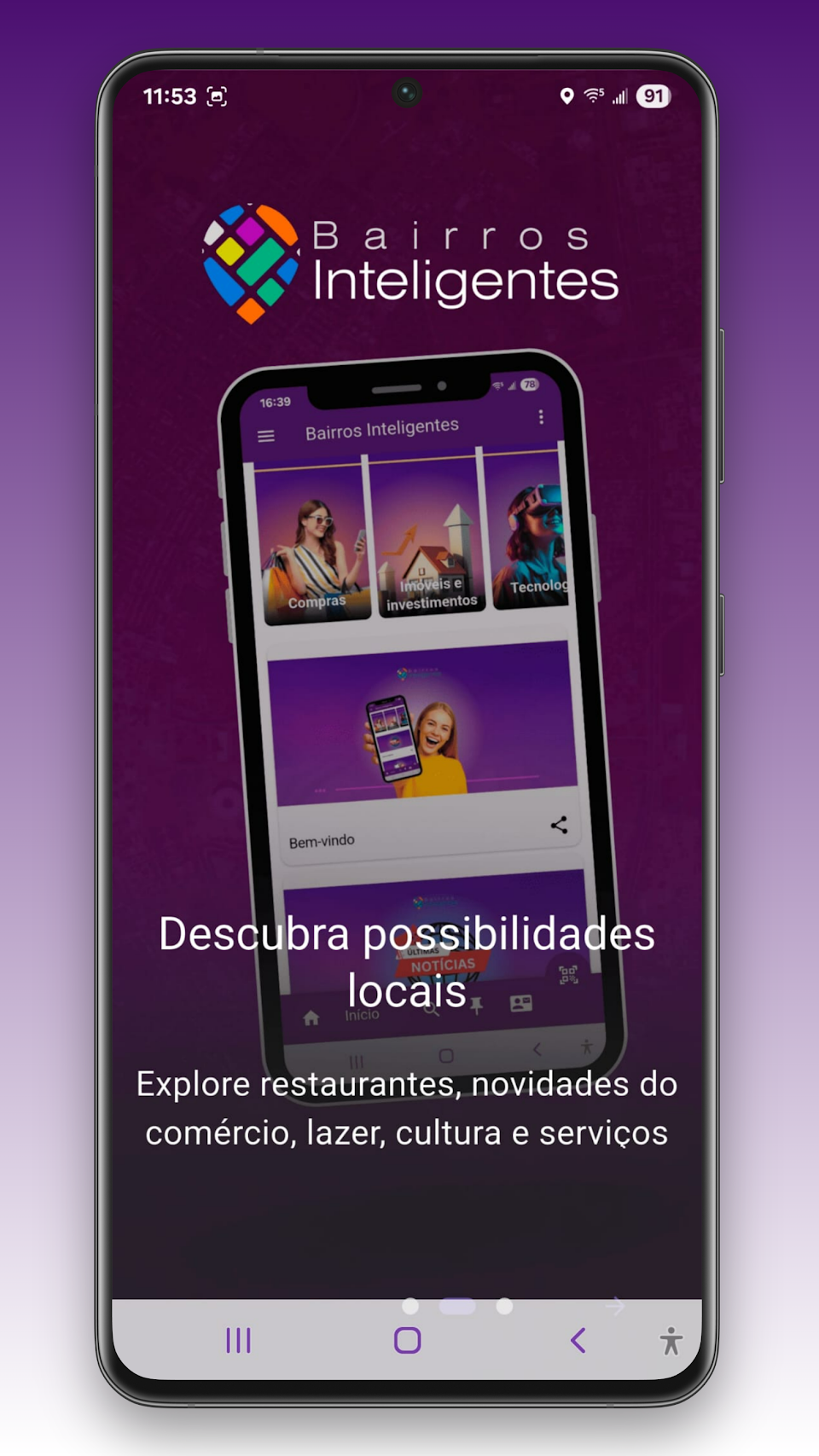 Tela do Super App destacando 'Descubra possibilidades locais' com restaurantes e novidades do comércio
